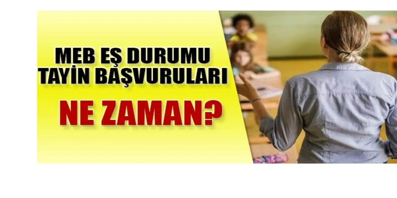 MEB eş durumu tayin başvuruları hangi tarihte başlıyor? 2021 öğretmen özür grubu atama başvuru ekranı...