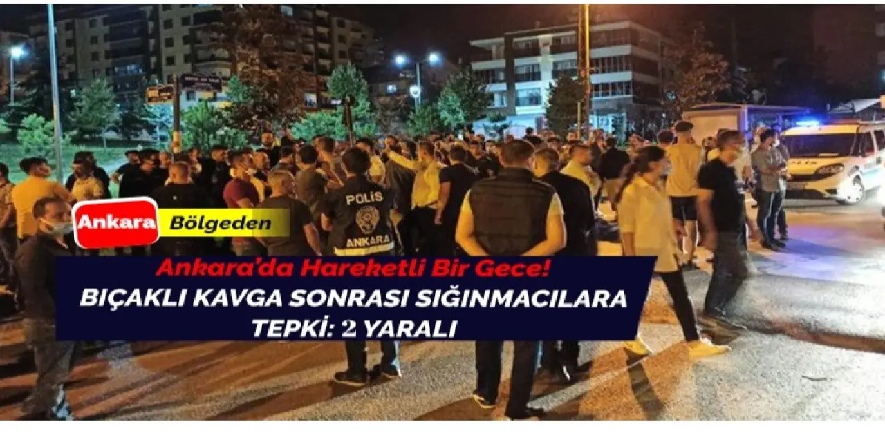 Ankara'da hareketli anlar! 2 Türk vatandaşı bıçaklandı