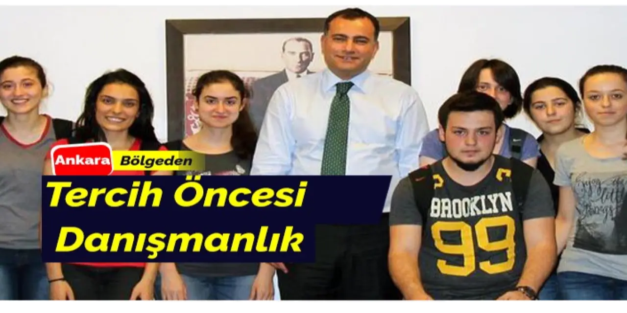 Tercih Yapacak Olanlar İçin Tercih Vermeden Önce Danışmanlık